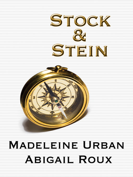 Title details for Stock & Stein by Madeleine Urban - Available